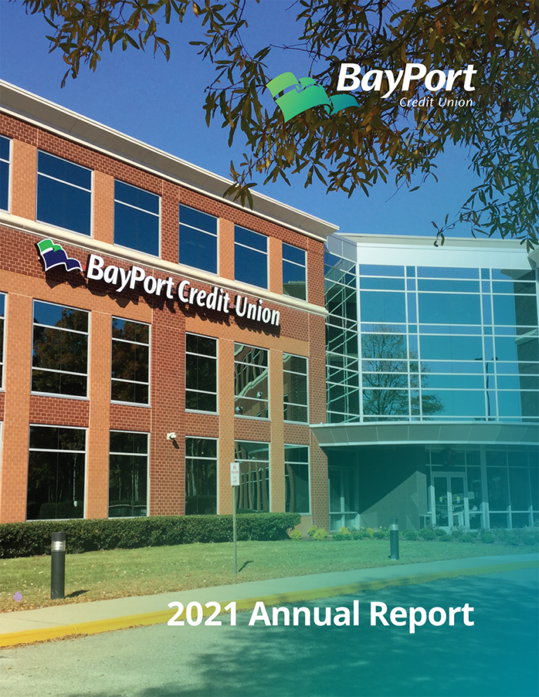2021 Annual Report BayPort Credit Union